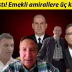 104 Emekli Amiralin Bildirisine İlişkin Soruşturma