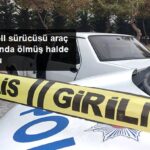 Aracında Ölü Halde Bulundu