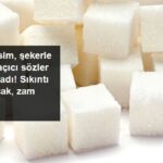 Şekerde Sıkıntı Var Zam Yolda