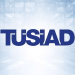 TÜSiAD'dan Işsizlik Ve Kayıt Dışılık Vurgusu