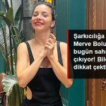 Merve Boluğur Sahneye Çıkıyor Bilet Fiyatı Şok Etti