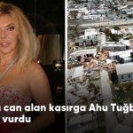 ABD'de Yaşanan Kasırgadan Ahu Tuğba'da Etkilendi