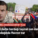 Macron'a Tepki: Fransa Afrika'da Silinmeye Mahkum Mu?