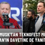 Elon Musk'tan Teknofest Paylaşımı