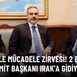 Türkiye ile Irak Arasında Bağdat'ta Güvenlik Zirvesi