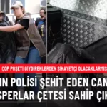 Kadın Polisi Şehit Eden Caniye Casperlar Sahip Çıktı