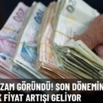 Fiyatlarda Artışın Sürme Olasılığı Öngörülüyor