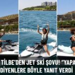 Yıldız Tilbe'den Jet Ski Şovu
